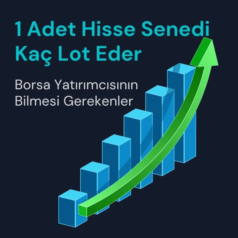 1 adet hisse senedi kaç lot eder