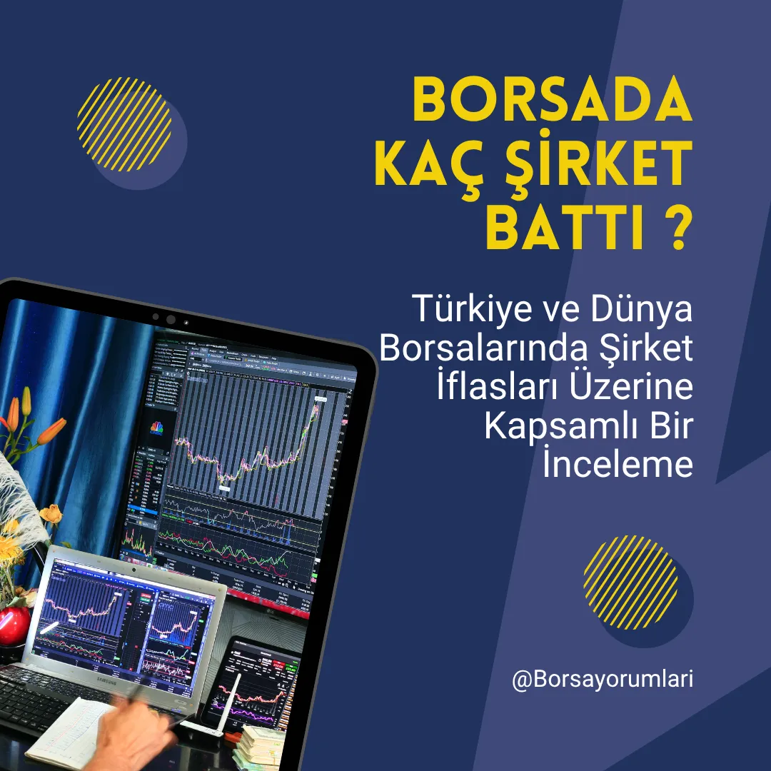 Borsada Kac Sirket Batti Borsayorumlari