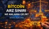 Bitcoin Arz Sınırı Nedir