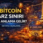 Bitcoin Arz Sınırı Nedir
